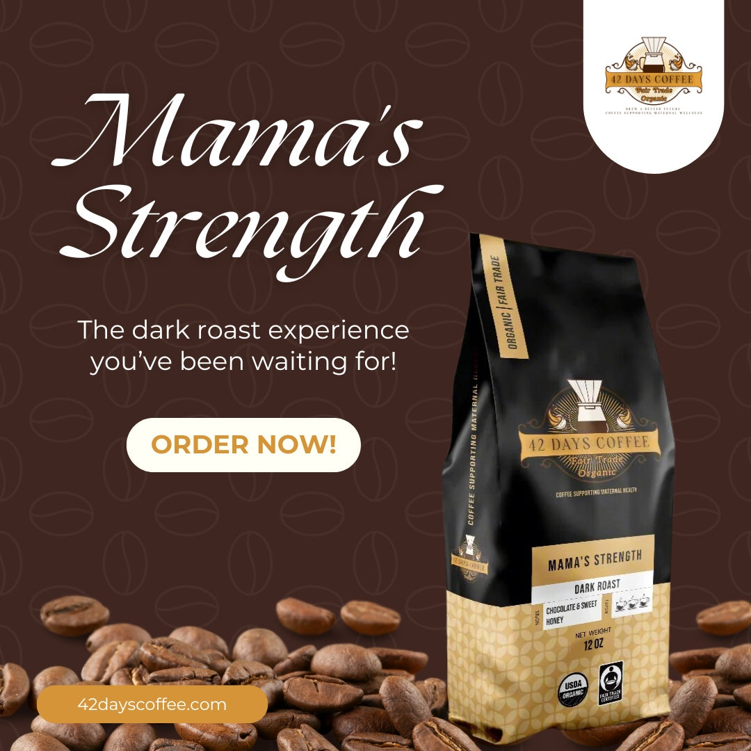 Mama's Strength coffee bags surrounded by coffee beans. Used in an advertisement.